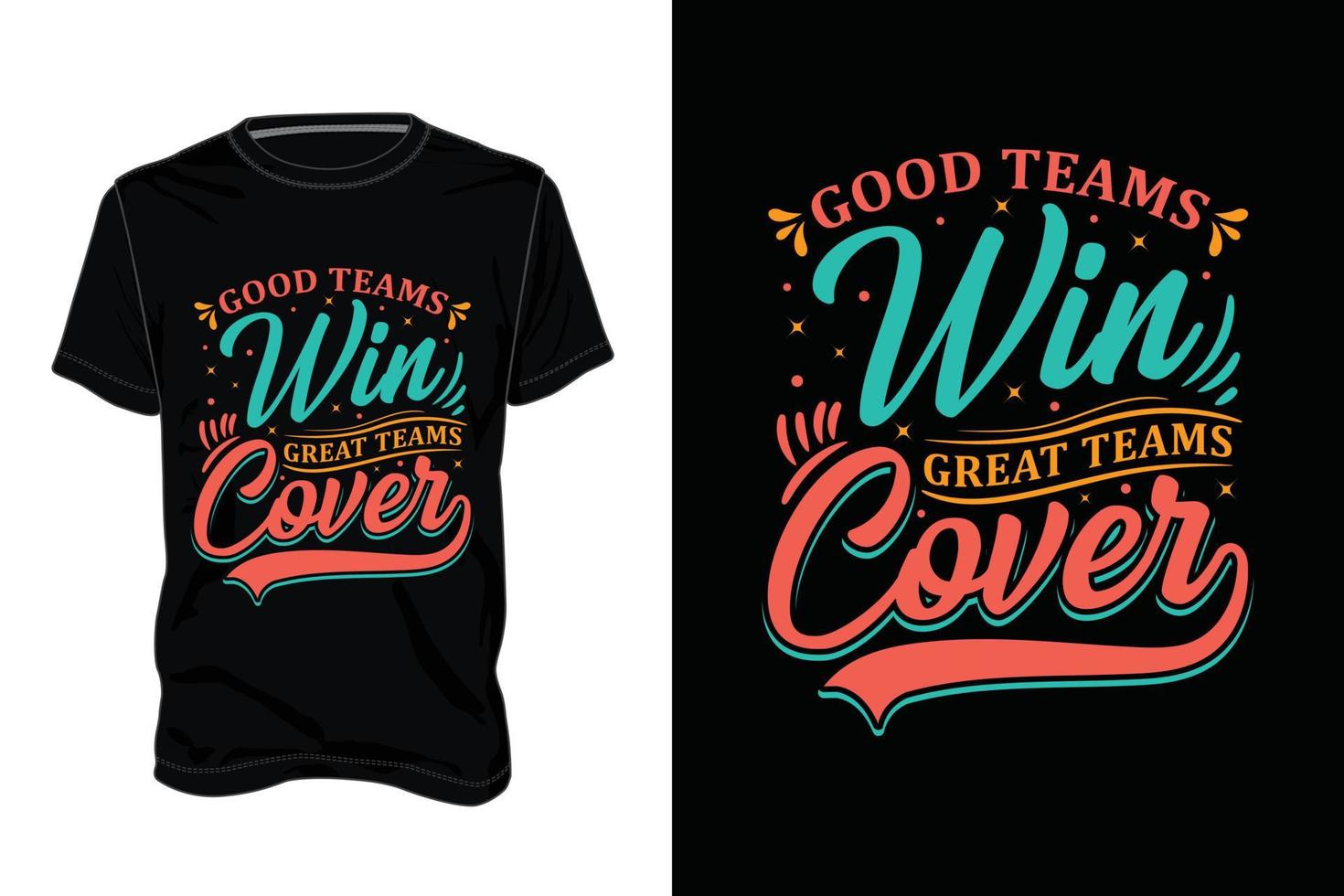 Motivational t shirt design.Typography Design Poster Motivational Quotes or T-shirt design vector