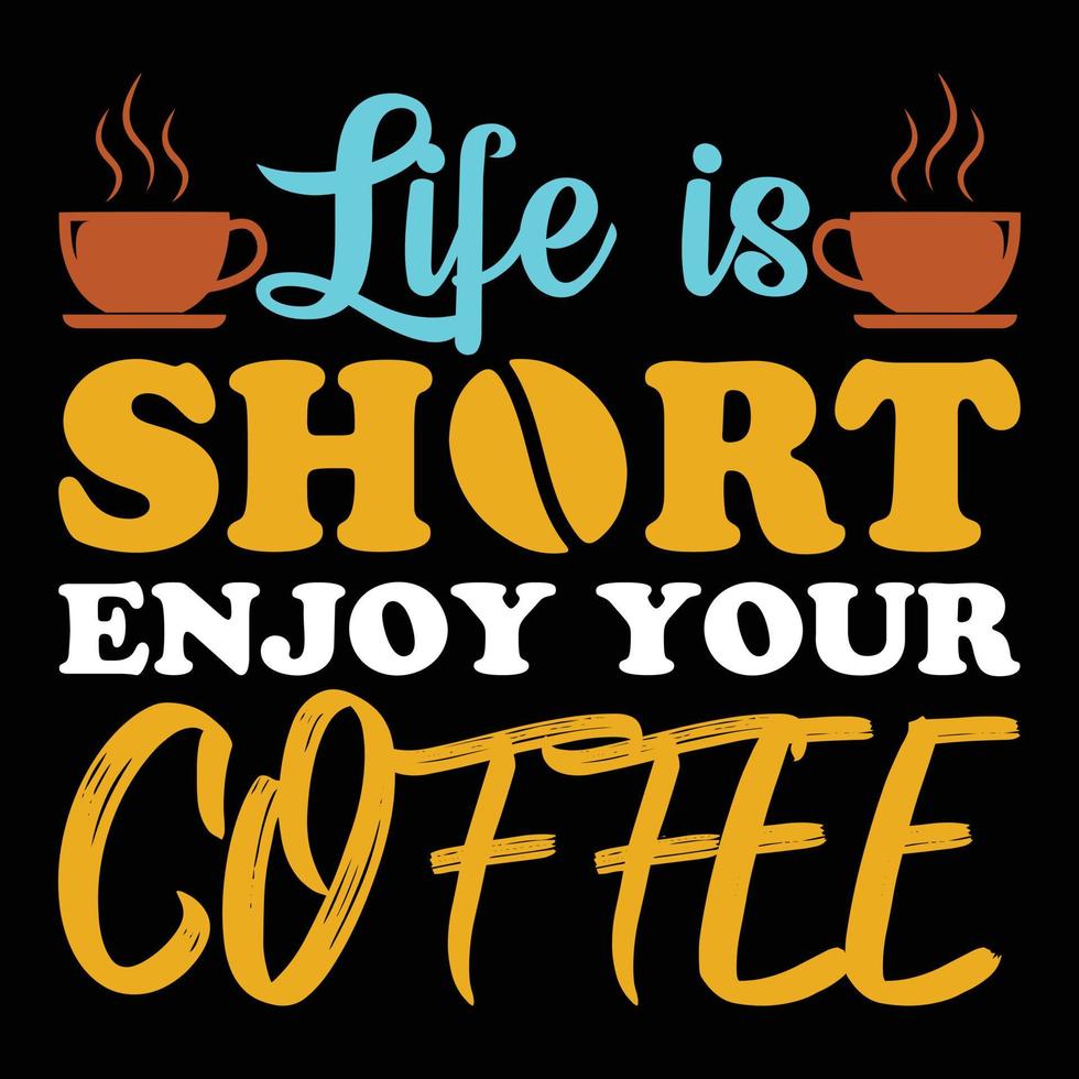 Coffee T-sirt design vector