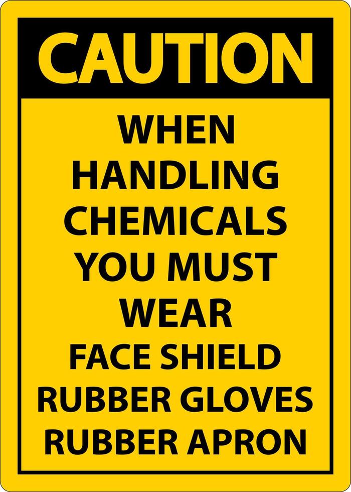 Caution Handling Chemicals Sign On White Background vector