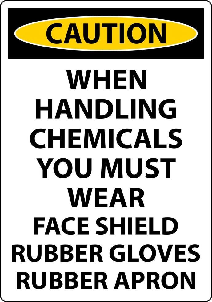 Caution Handling Chemicals Sign On White Background vector