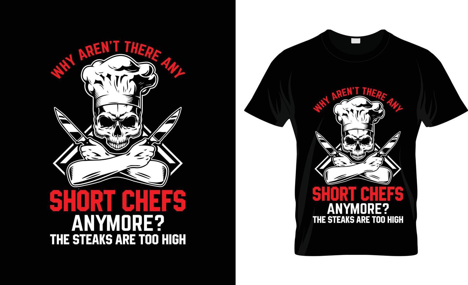 Chef t-shirt design, Chef t-shirt slogan and apparel design, Chef typography, Chef vector, Chef  illustration vector