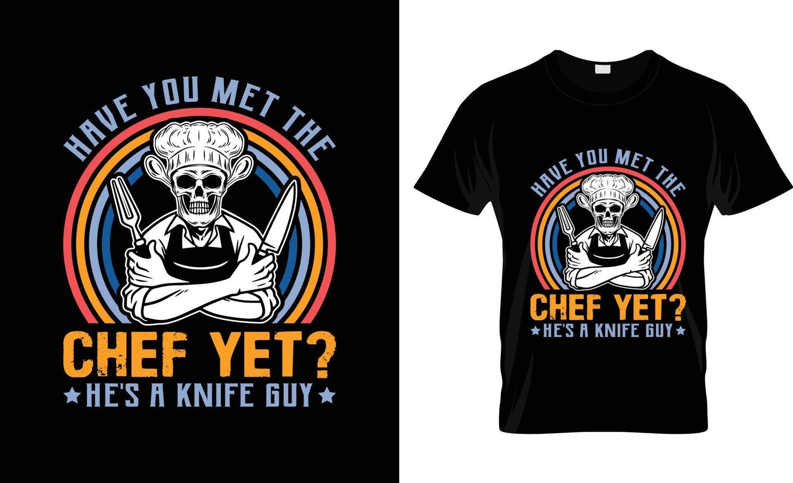 diseño de camisetas de chef, eslogan de camisetas de chef y diseño de ropa, tipografía de chef, vector de chef, ilustración de chef