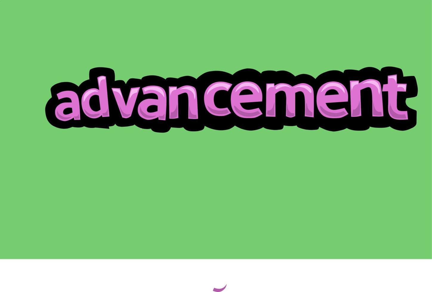 ADVENCEMENT writing vector design on a green background