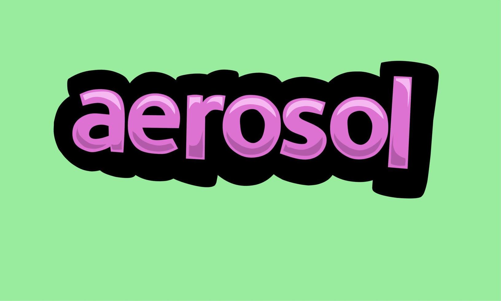 AEROSOL writing vector design on a green background