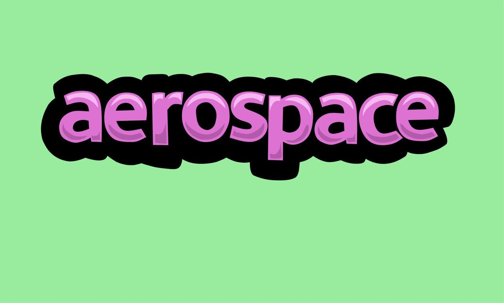 AEROSPACE writing vector design on a green background