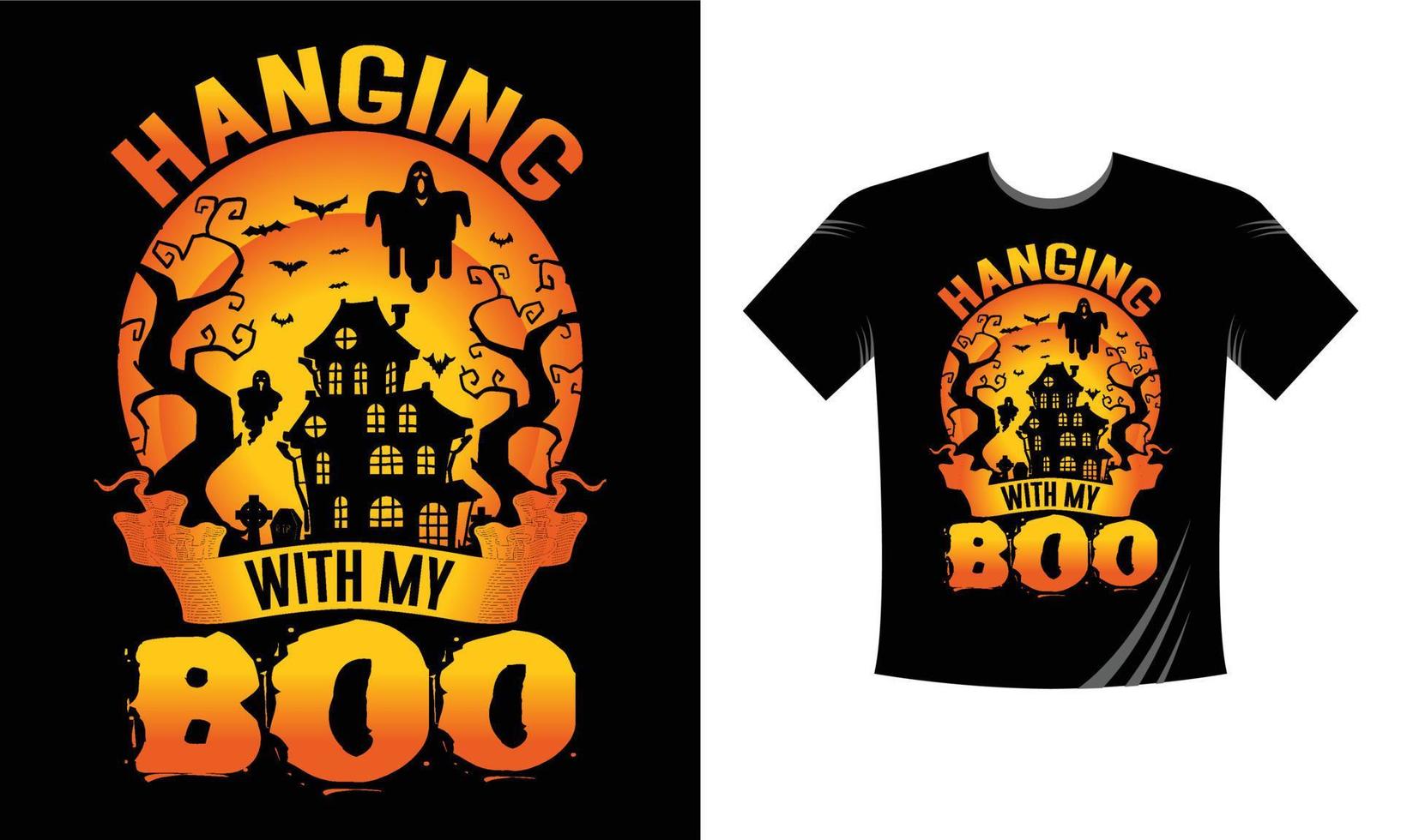 Hanging with my boo - Best Halloween T-Shirt Design Template. Pumpkin, Night, Moon, Witch, Mask. Night background T-Shirt for print. vector