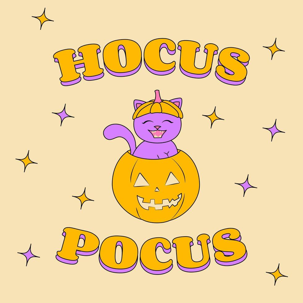 Groovy Style Poster Hocus Pocus for Halloween Holiday Cute Cat in Pumpkin vector