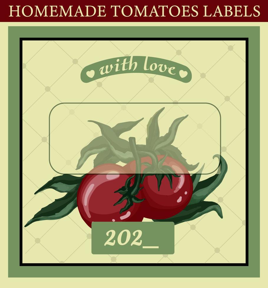Label for homemade tomatoes. canned tomatoes packaging. vector