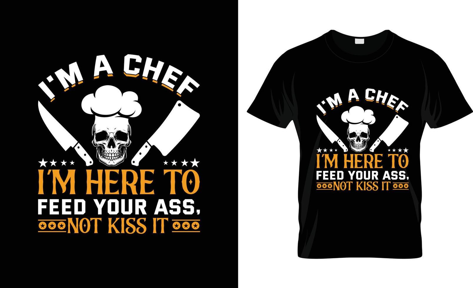 Chef t-shirt design, Chef t-shirt slogan and apparel design, Chef typography, Chef vector, Chef  illustration vector