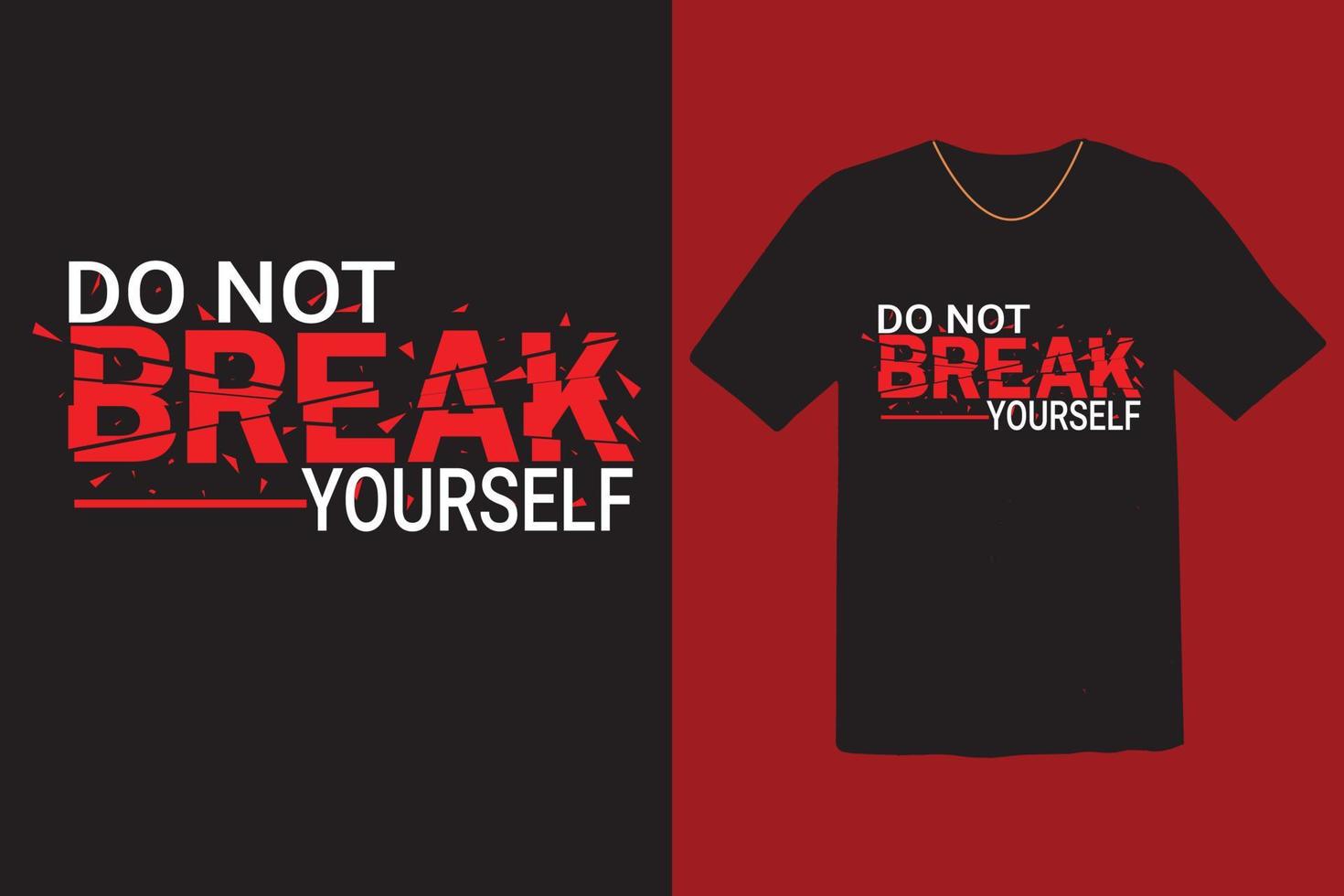 Motivational t shirt design for free download vector