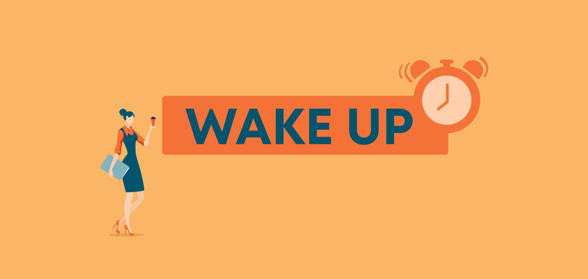 Wake up poster. Morning rise and starting new things depriving you comfortable sleep with help of alarm clock. vector