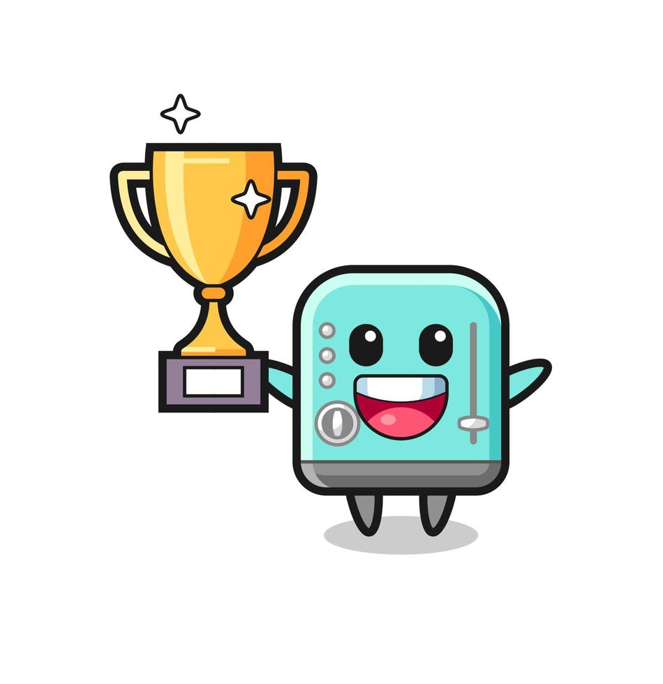 Cartoon Illustration of toaster is happy holding up the golden trophy vector