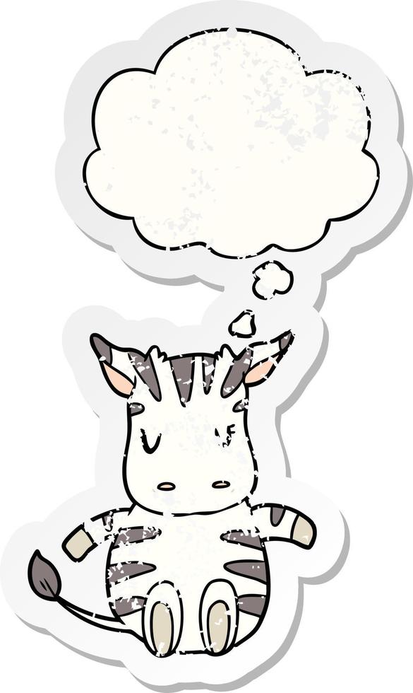 cartoon zebra and thought bubble as a distressed worn sticker vector