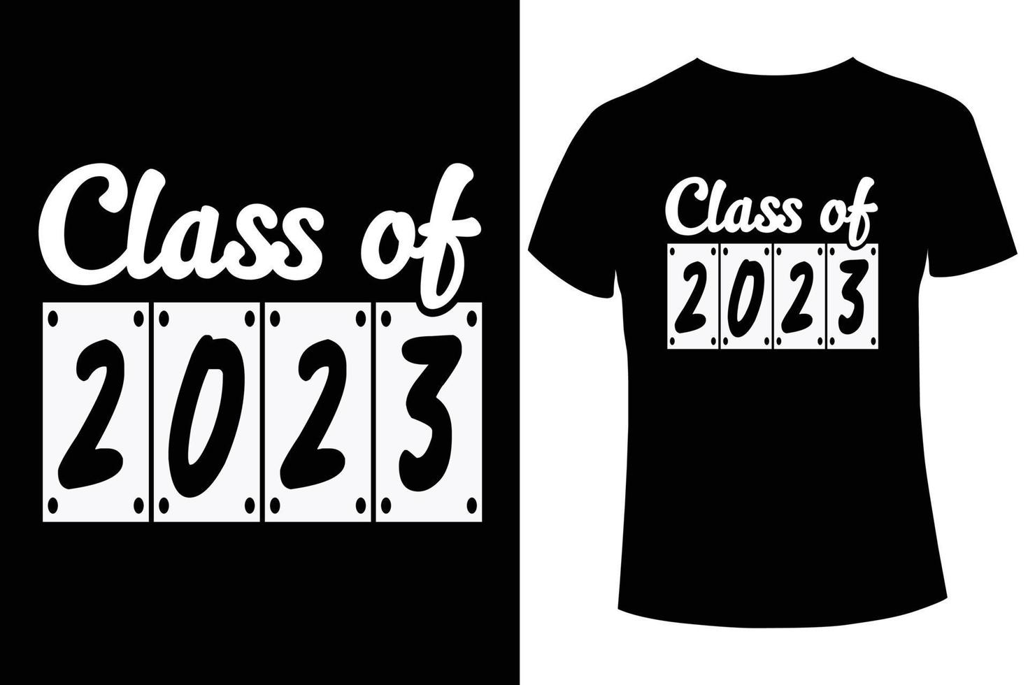 Class of 2023 t-shirt design template vector