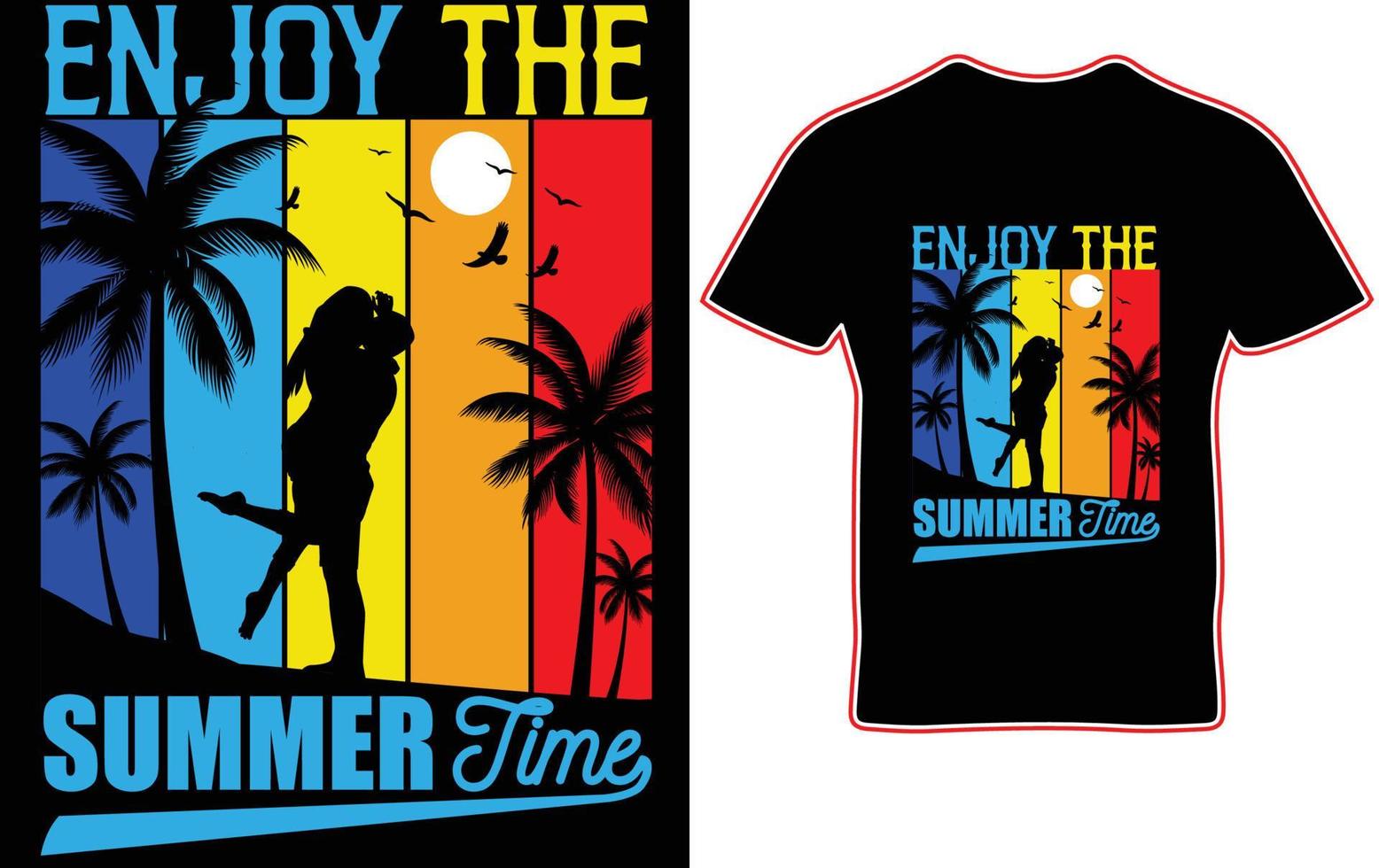 enjoy the summer time t shirt design vector