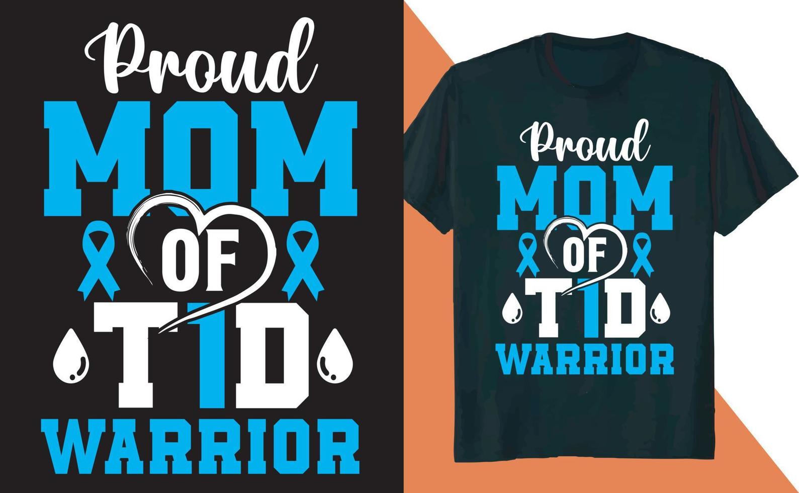 Proud Mom Diabetes Awareness Diabetic Insulin T Shirt Design vector
