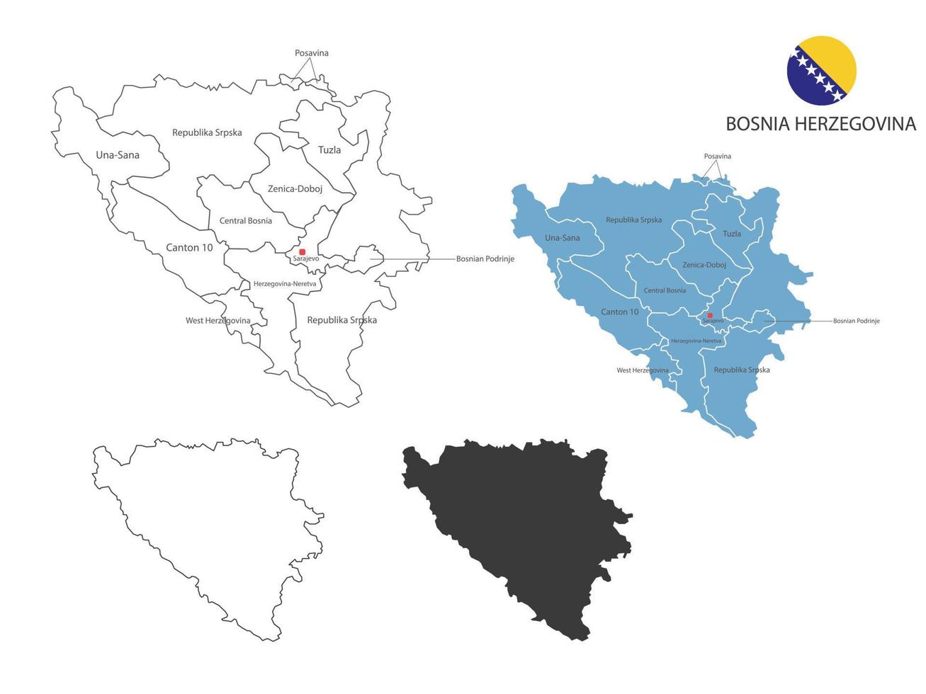 4 style of Bosnia Herzegovina map vector illustration have all province and mark the capital city of Bosnia Herzegovina. By thin black outline simplicity style and dark shadow style.