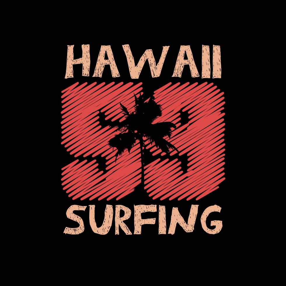 Hawaii illustration typography. perfect for t shirt design vector