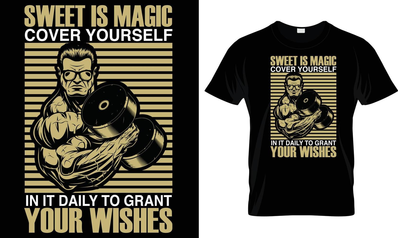 Sweat is magic  fitness t-shirt design graphic vector