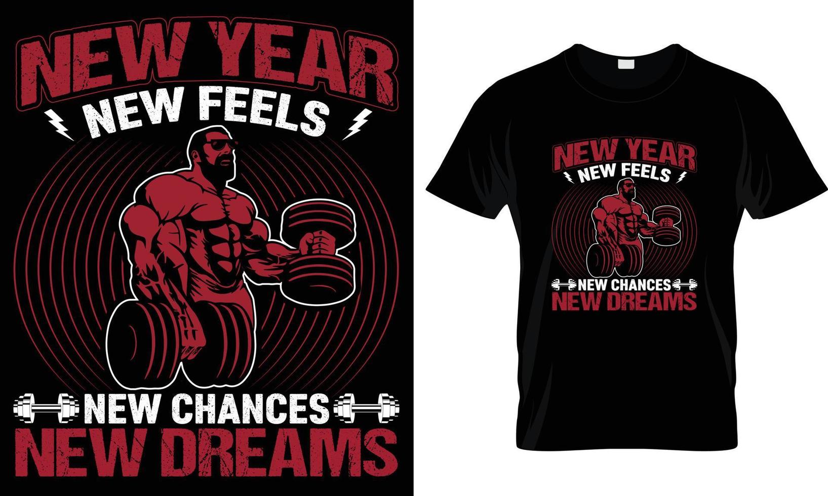 New year new feels  fitness t-shirt design graphic vector