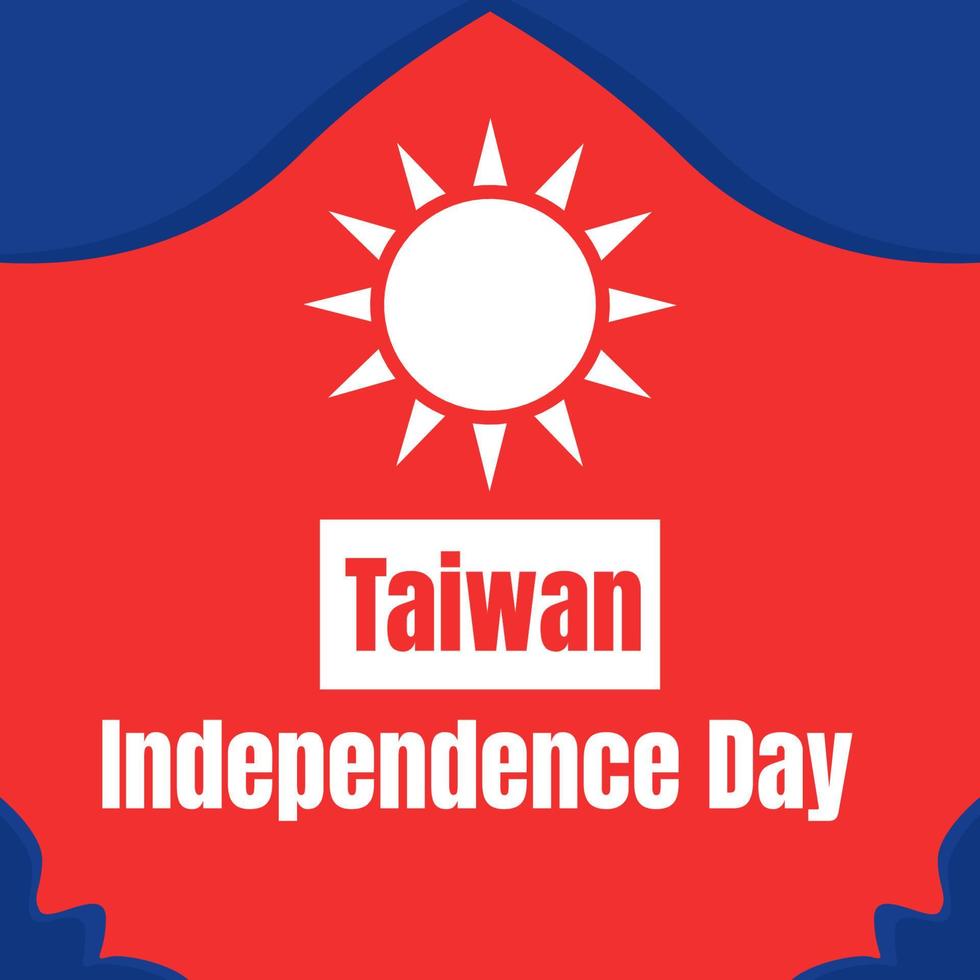 Taiwan independence day 10th double tenth October with taiwan flag symbol of patriotism and nationalism. vector flat design illustration feed social media background