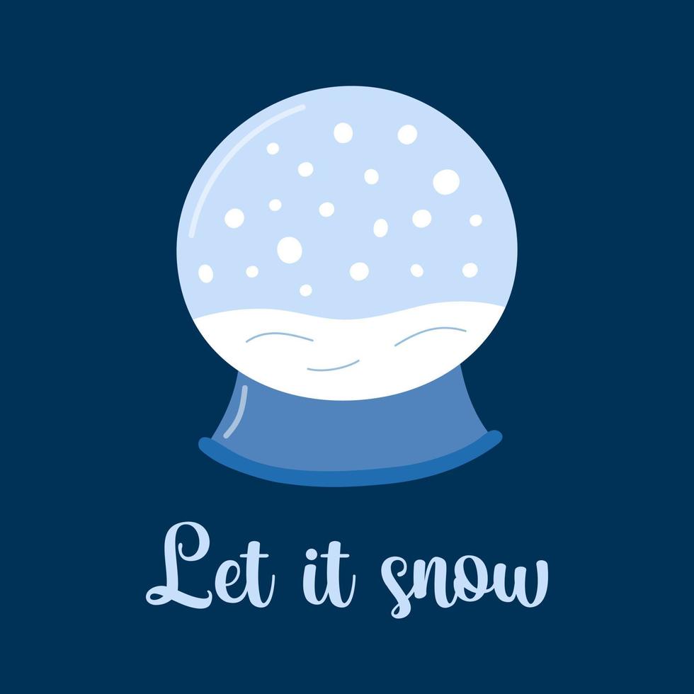 déjalo nevar tarjeta. linda bola de nieve dibujada a mano. globo de nieve aislado sobre fondo azul oscuro. símbolo de invierno y navidad. ilustración vectorial vector