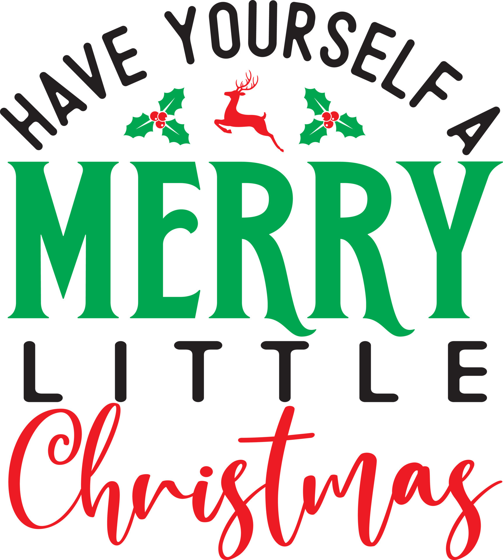 Have Yourself a Merry Little Christmas, Christmas Holiday, Vector Illustration Files 11964839
