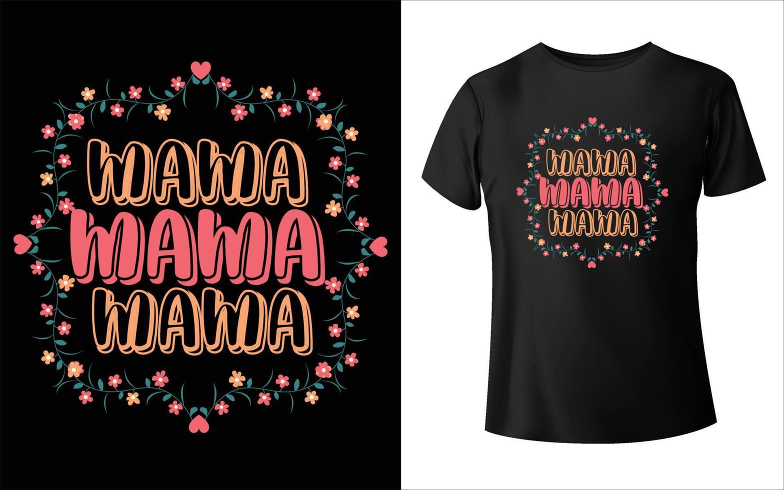 diseño de camisetas del día de la madre feliz. vector de mamá, arte vectorial, diseño de camiseta de mamá