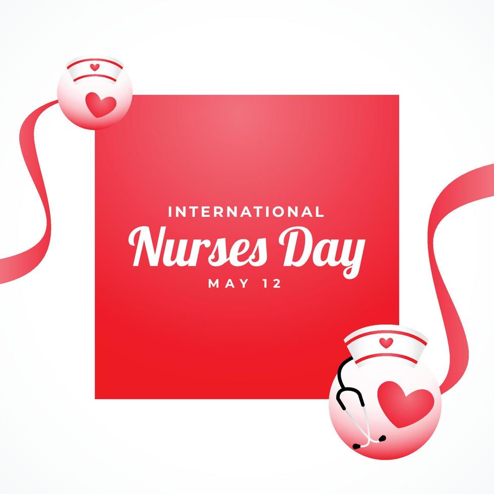 Happy Nurses Day Design Background For Greeting Moment vector