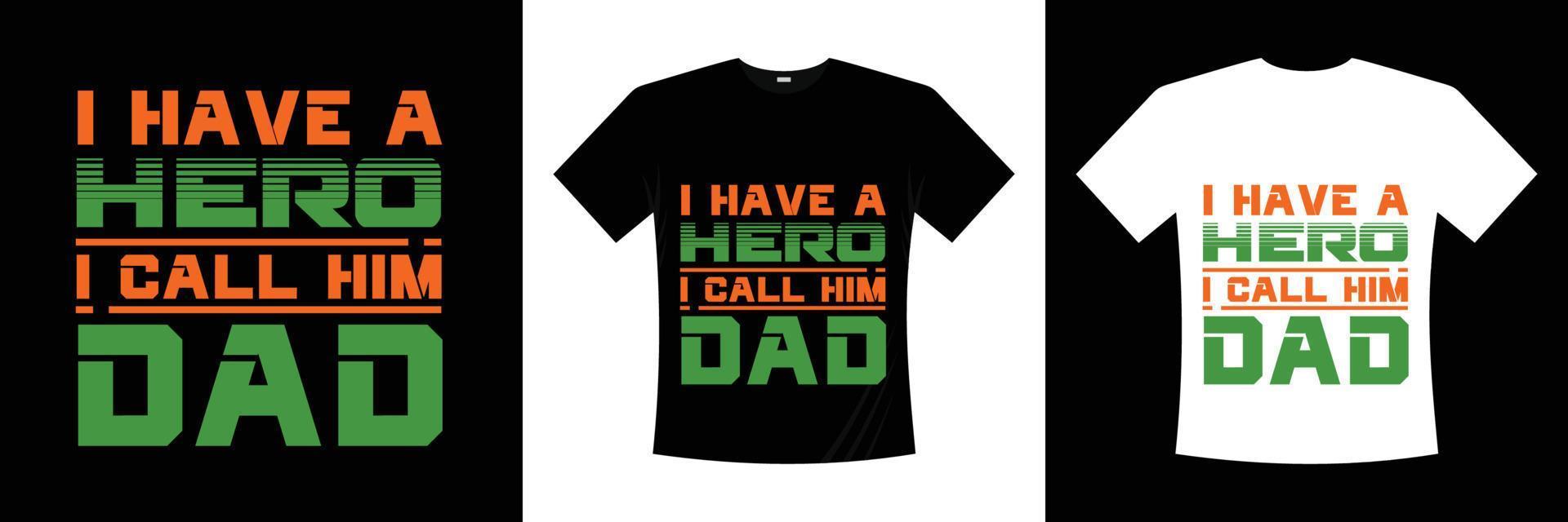 Father's Typography T-Shirt Design vector