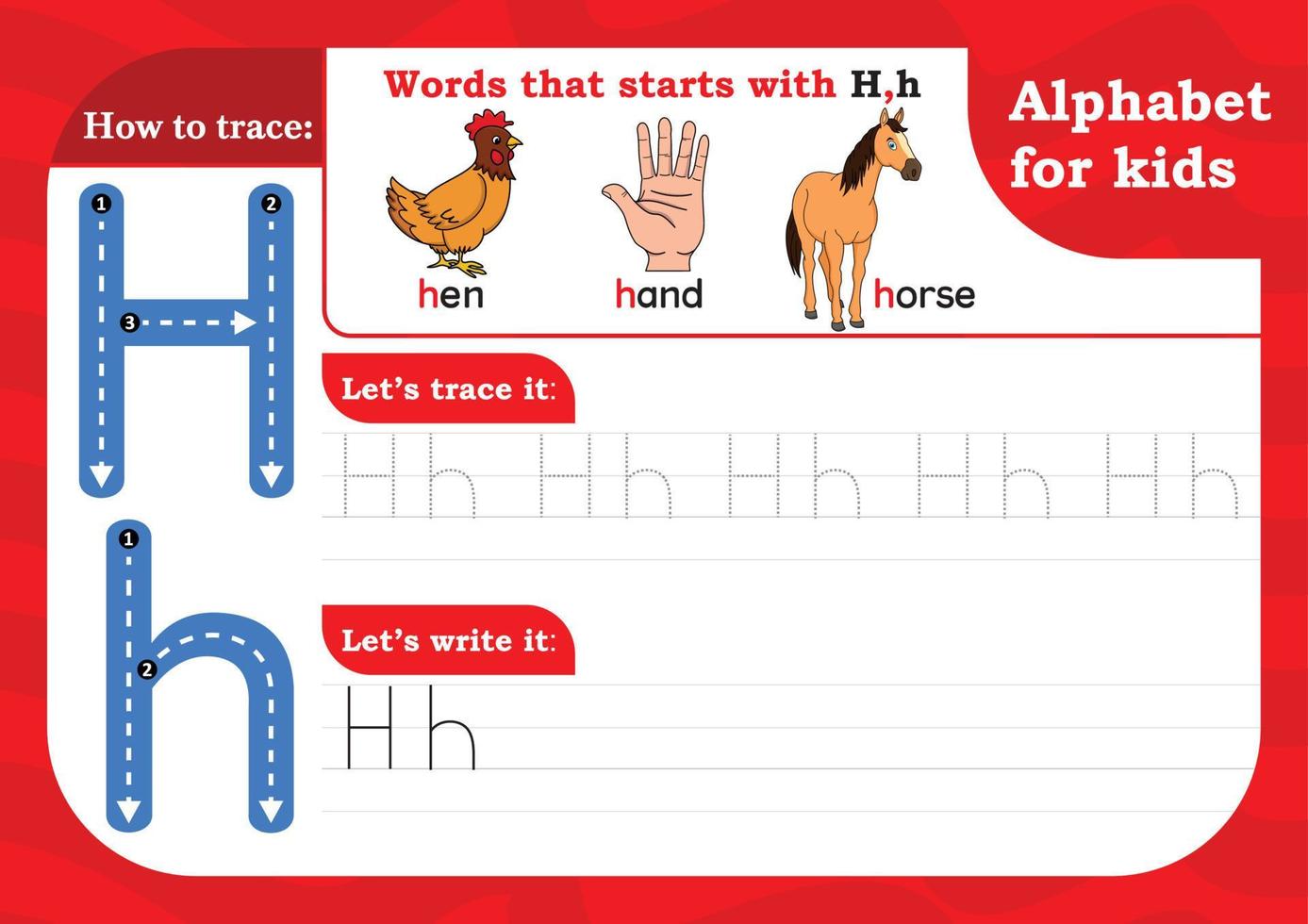 worksheet Letter H, Alphabet tracing practice Letter H. Letter H uppercase and lowercase tracing with Hen, Hand and Horse. Handwriting exercise for kids - Printable worksheet. vector
