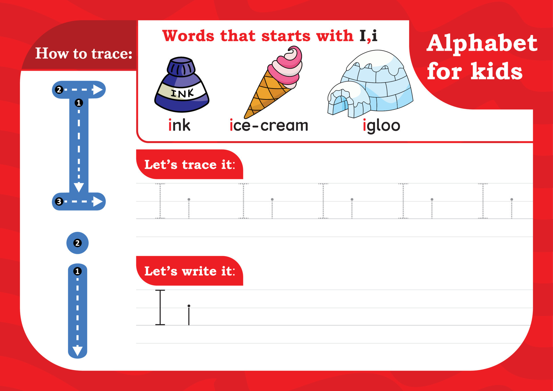 worksheet Letter I, Alphabet tracing practice Letter I. Letter I uppercase  and lowercase tracing with Ink, Igloo and Ice-cream. Handwriting exercise  for kids - Printable worksheet. 11981352 Vector Art at Vecteezy