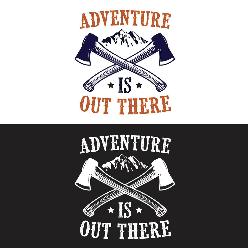 Adventure Typography for print on Demand, T-shirt printing, Mug design, Other printing Project vector
