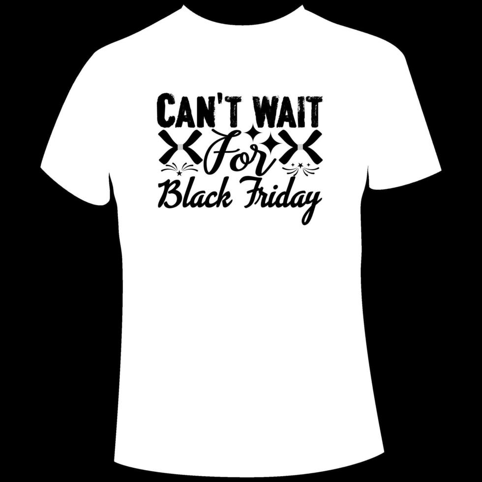 Black Friday t shirt design vector