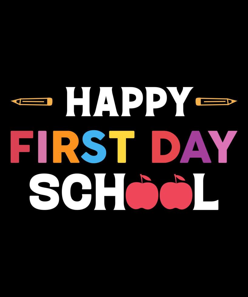 Happy first day school flat design vector