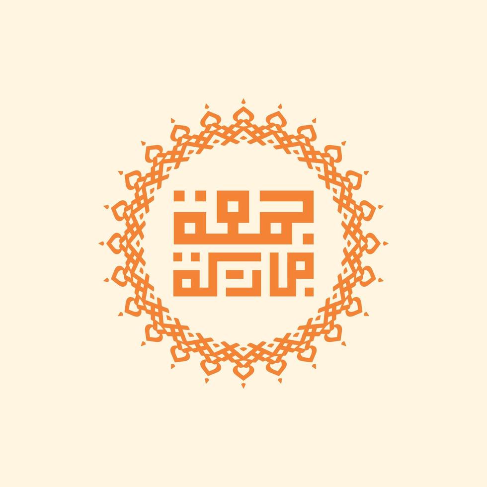 Jummah Mubarak arabic calligraphy with round ornament. also can used for card, background, banner, Illustration and cover. the mean is Blessed Friday vector