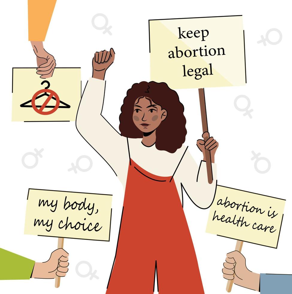 Women protest pro-choice activists  holding signs My Body My Choice, Keep abortion legal, abortion is health care People with placards supporting abortion rights at protest  demonstration vector flat