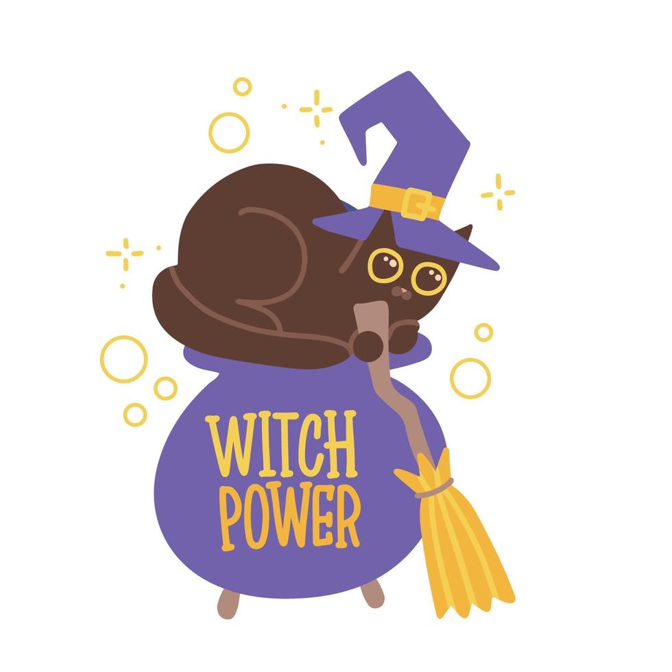 Cute black cat or kitten in hat sitting upon witch cauldron with bubbles. Witch power - lettring quote. Vector flat illustration isolated on white background