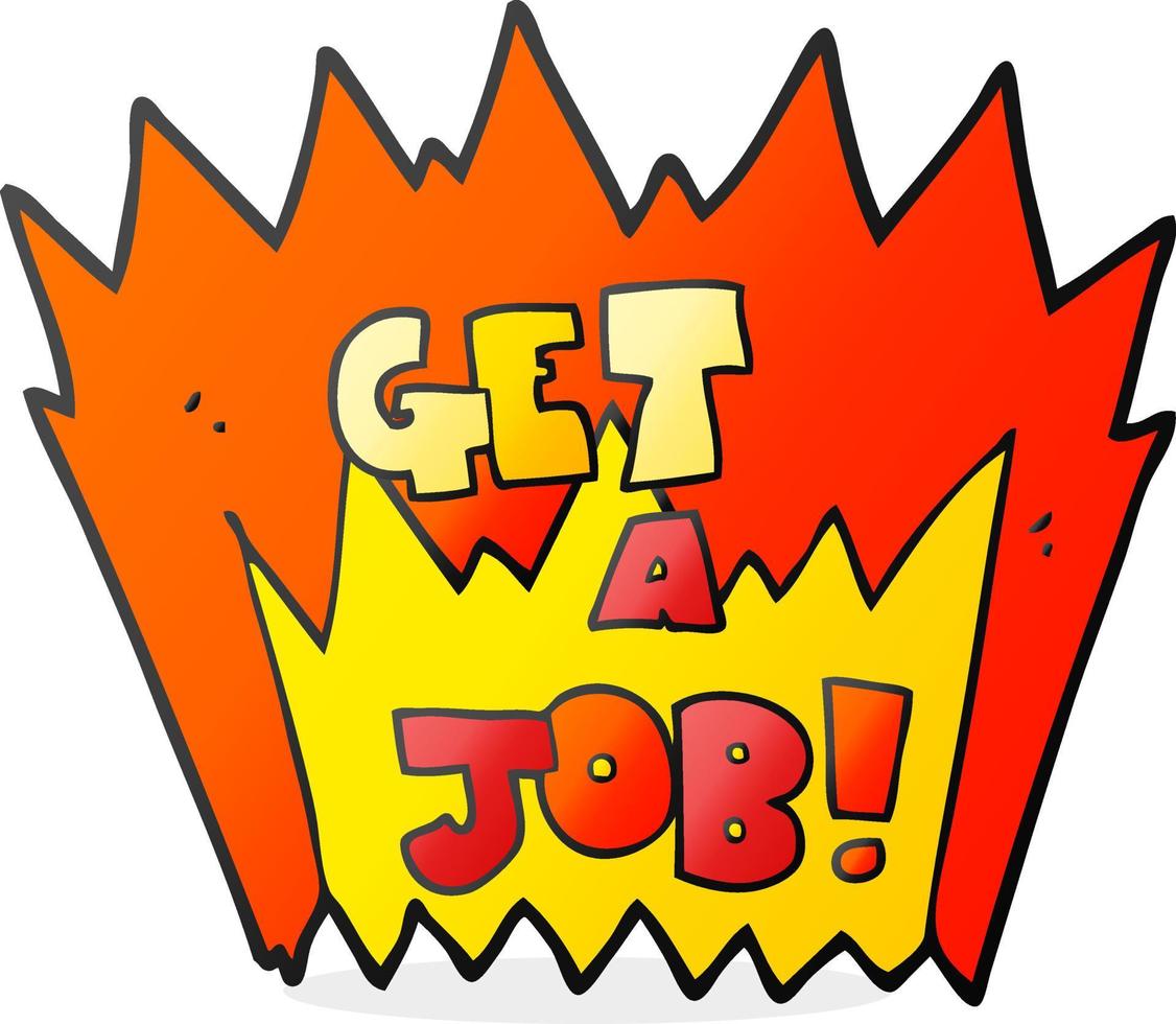 freehand drawn cartoon Get A Job symbol vector