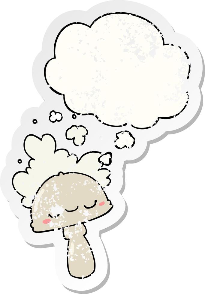 cartoon mushroom with spoor cloud and thought bubble as a distressed worn sticker vector