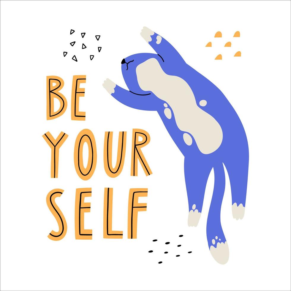 children's poster with the inscription be yourself. cute cat in hand drawn flat style. vector illustration.