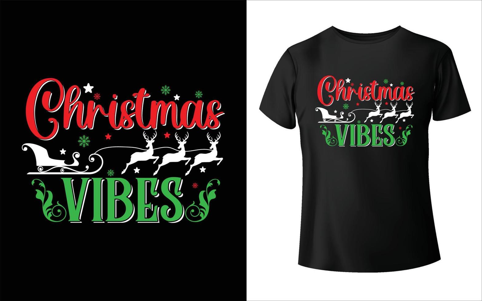 diseño de camisetas de vibraciones navideñas - gráfico vectorial, afiche tipográfico, vintage, etiqueta, placa, logotipo, icono o camiseta vector