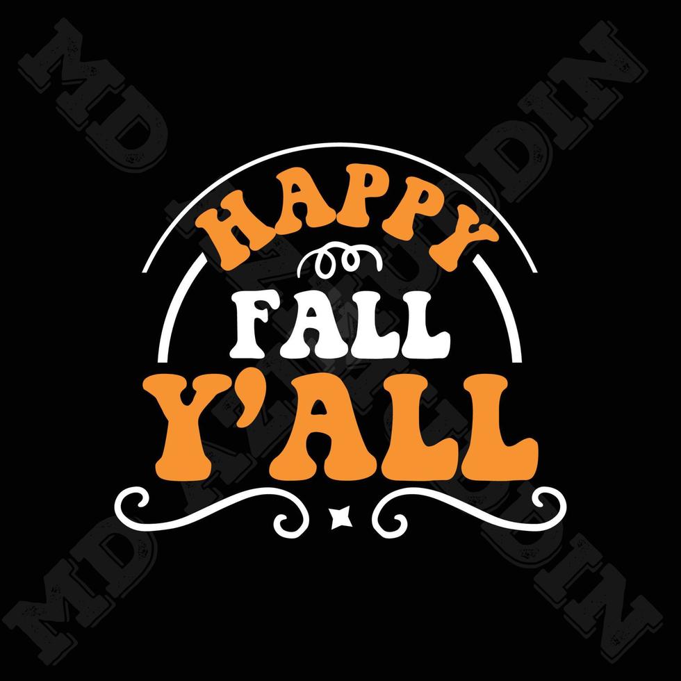 Happy Fall Y'all vector