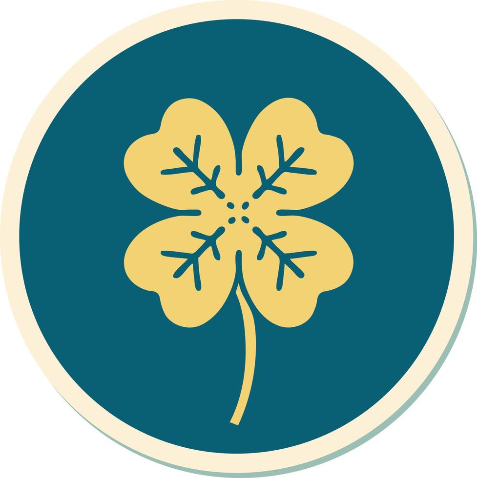 sticker of tattoo in traditional style of a 4 leaf clover vector