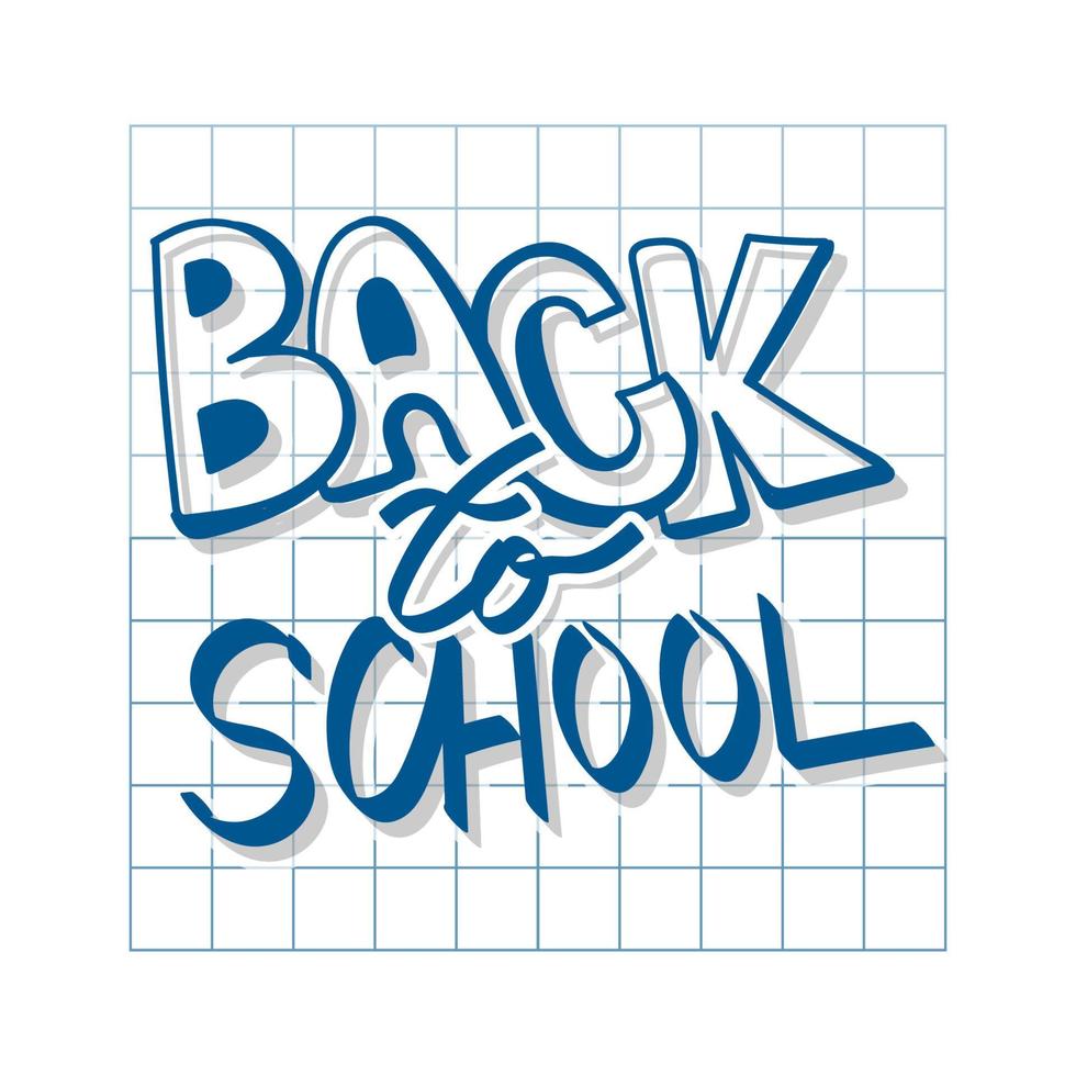 Handwritten inscription Back to School. Learning Doodle Style Vector. Letters with different patterns. Graffiti. Monochrome palette. Vector illustration design element on sketchbook paper