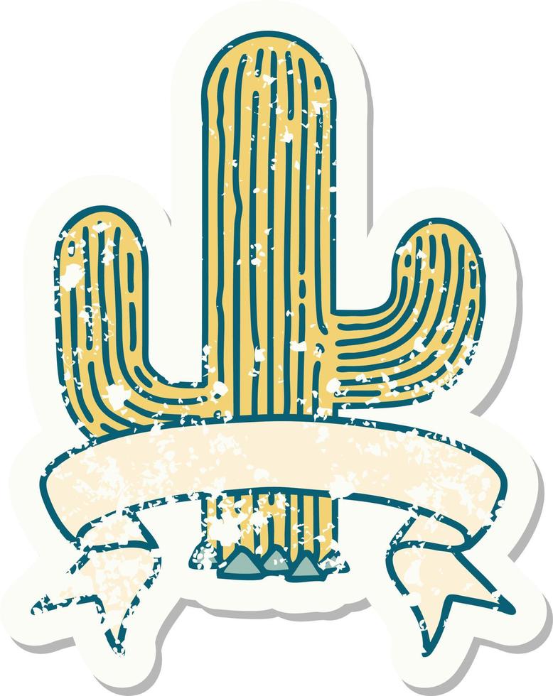 worn old sticker with banner of a cactus vector