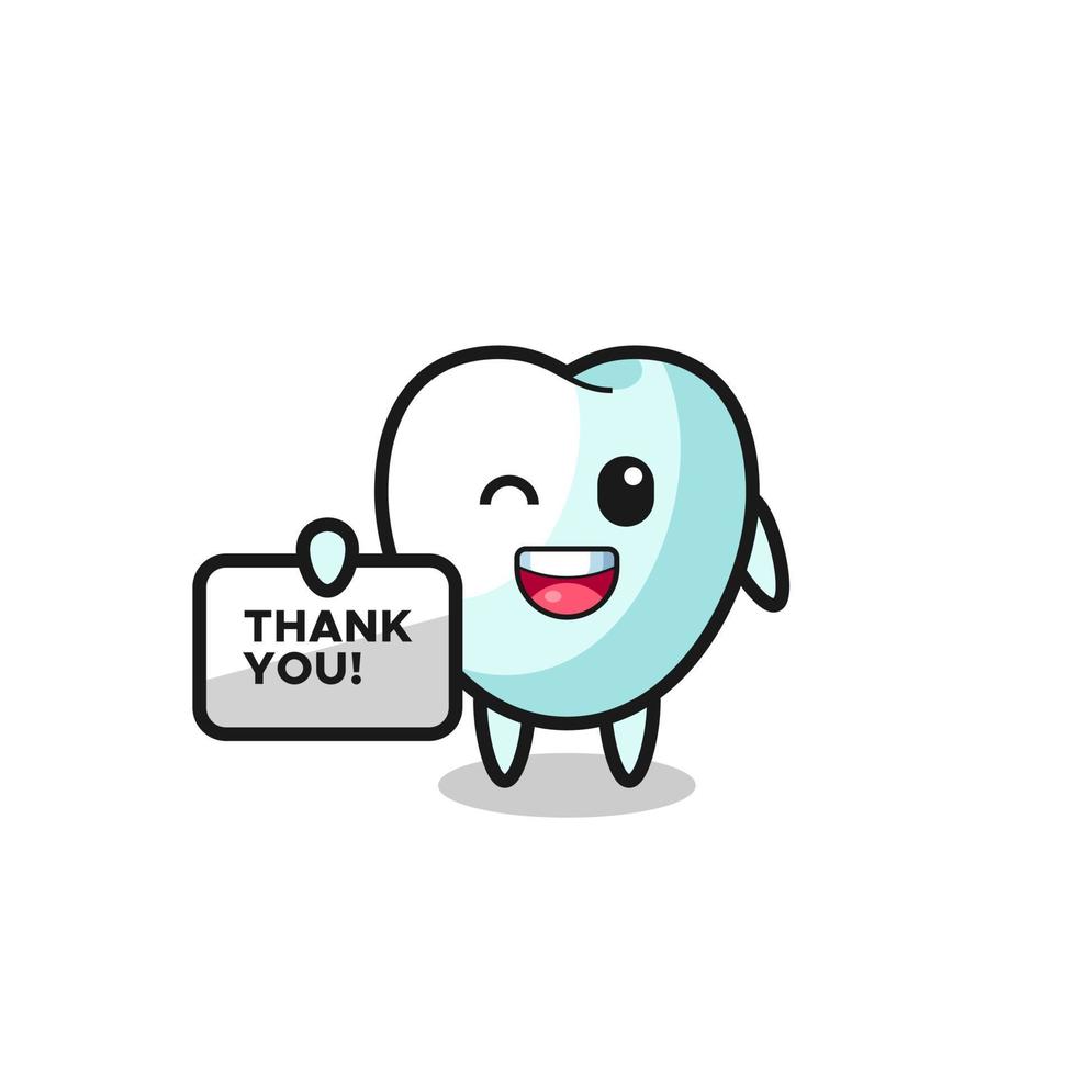 the mascot of the tooth holding a banner that says thank you vector