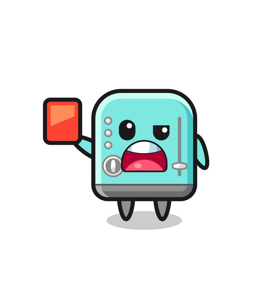 toaster cute mascot as referee giving a red card vector