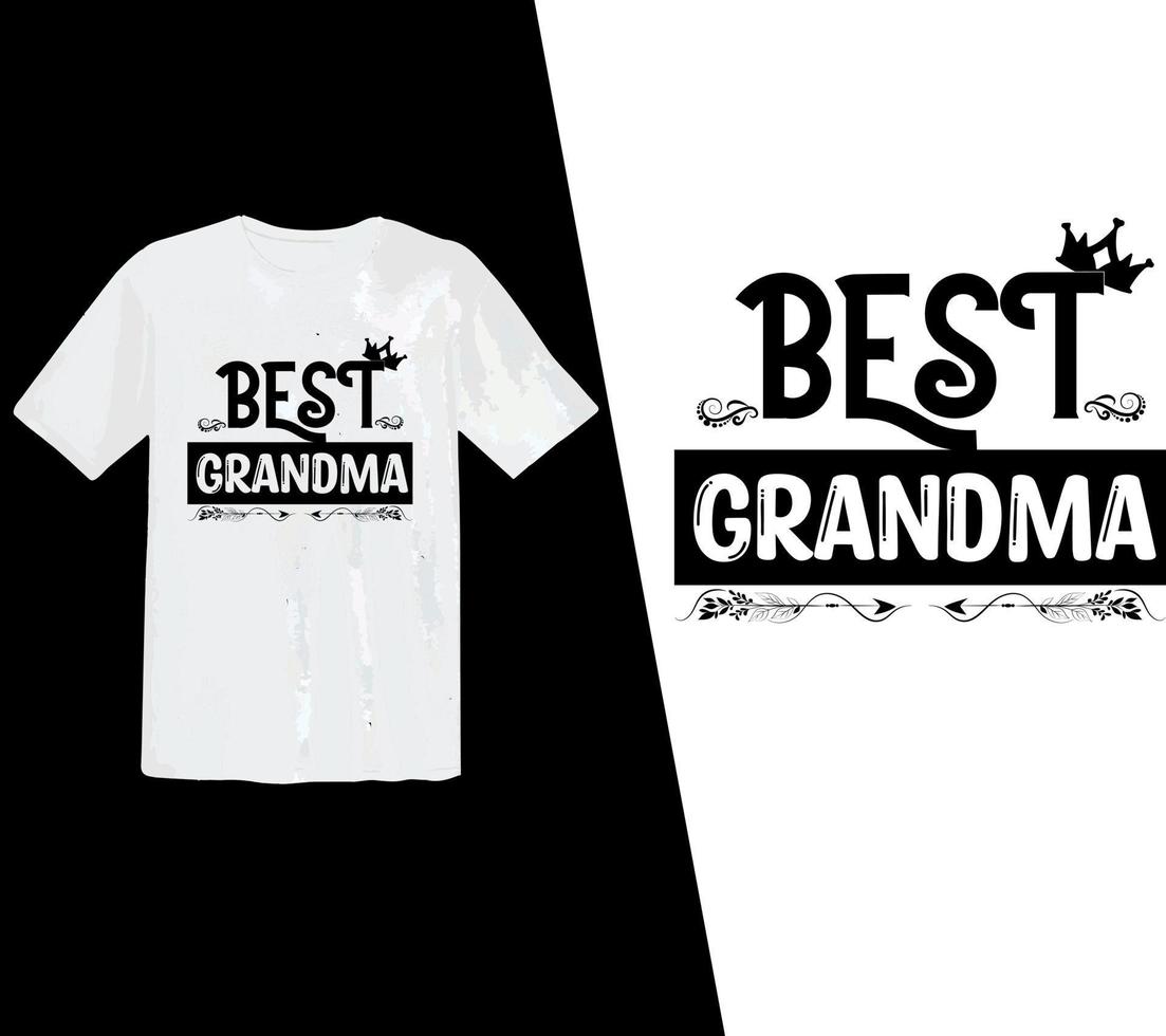 Best Grandma t shirt, World Best Grandmother typography t shirt design, vector t shirt, grandma, grandmother, grandparents day, vector, print ready t shirt