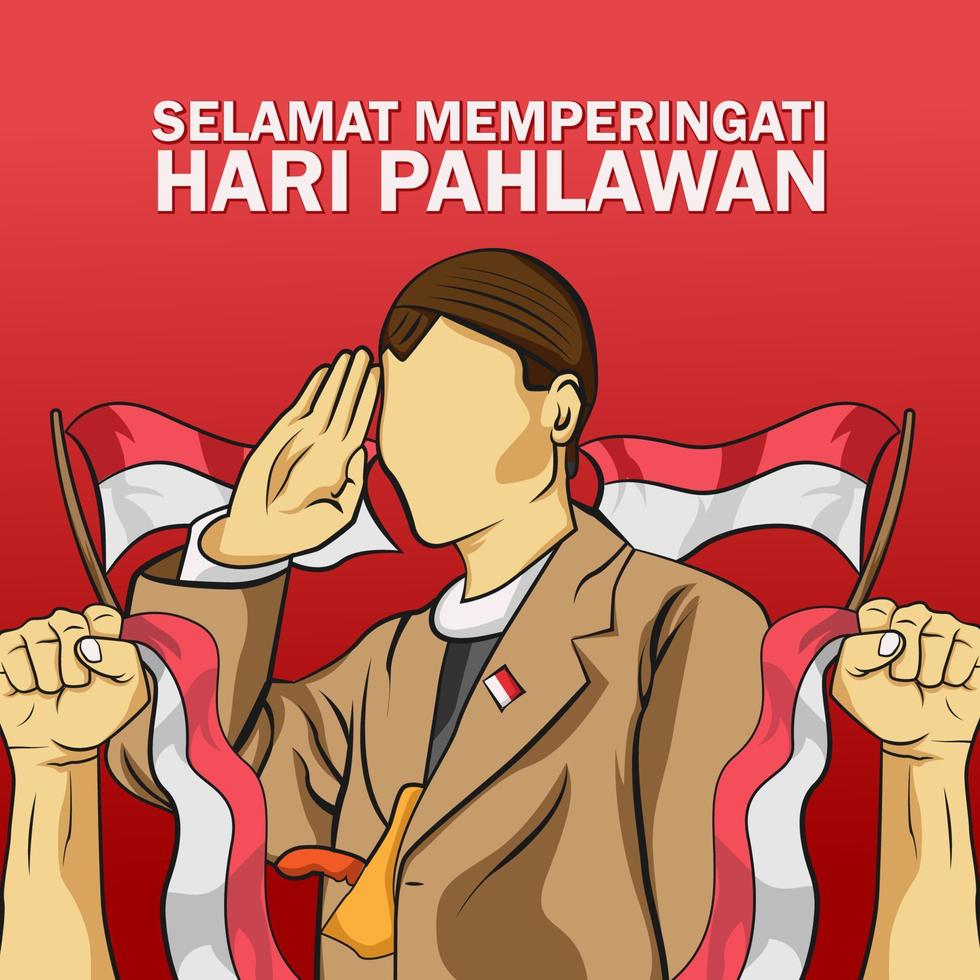 Selamat hari pahlawan Means Happy heroes national Indonesia day vector